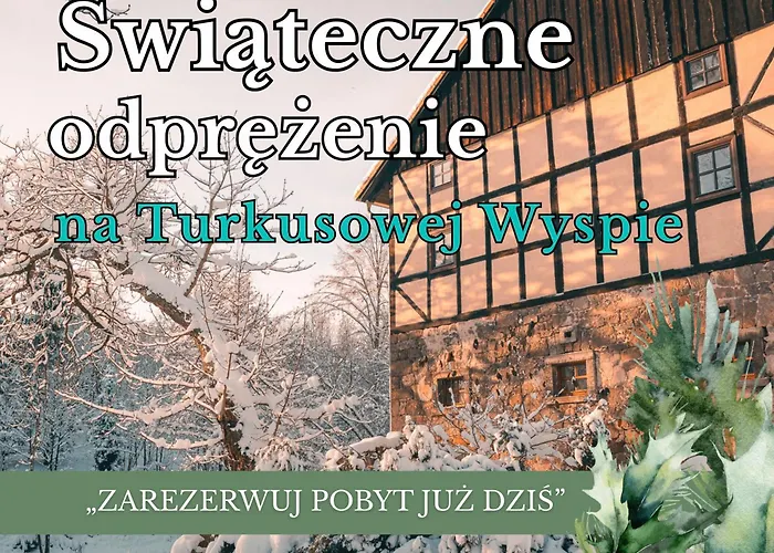 Gospodarstwo agroturystyczne Turkusowa Wyspa